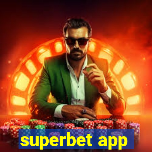 superbet app